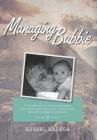 Managing Bubbie By Russel Lazega Cover Image