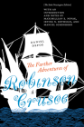 The Farther Adventures of Robinson Crusoe: The Stoke Newington Edition By Maximillian E. Novak (Editor), Irving N. Rothman (Editor), Manuel Schonhorn (Editor), Daniel Defoe, (1660-1731), Kit Kincade (Contributions by), John G. Peters (Contributions by) Cover Image