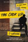The Cook Up: A Crack Rock Memoir Cover Image