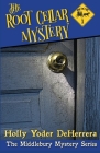 The Root Cellar Mystery Cover Image