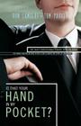 Is That Your Hand in My Pocket?: The Sales Professional's Guide to Negotiating Cover Image
