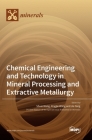 Chemical Engineering and Technology in Mineral Processing and Extractive Metallurgy Cover Image