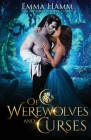 Of Werewolves and Curses By Emma Hamm Cover Image