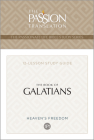 Tpt the Book of Galatians: 12-Lesson Study Guide (Passionate Life Bible Study) By Brian Simmons Cover Image