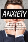 Social Anxiety: HOW TO DEFEAT THE FEAR OF OTHERS: Introduction to Narcissism and how to deal with one of them. By Self Help Pubblication Cover Image