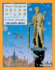 Fairy Tales of Oscar Wilde: The Happy Prince Cover Image