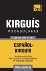 Vocabulario Español-Kirguís - 5000 palabras más usadas Cover Image