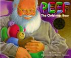 Peef the Christmas Bear (Peef the Bear) By Tom Hegg, Warren Hanson (Illustrator) Cover Image