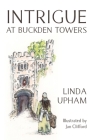 Intrigue at Buckden Towers Cover Image