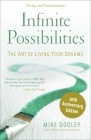 Infinite Possibilities (10th Anniversary) By Mike Dooley Cover Image