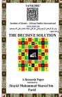 The Decisive Solution: An Assessment of the Government of the United States' Historical Violations of the Human Rights of the African America By Shaykh Muhammad Shareef Bin Farid Cover Image
