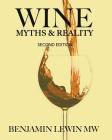 Wine Myths & Reality By Benjamin Lewin Cover Image