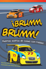 ¡Brumm, brumm! Poemas acerca de cosas con ruedas (Literary Text) By Yanitzia Canetti Cover Image