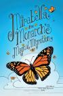 Mirabella the Monarch's Magical Migration By Scott Stoll, Parker Woods Montessori School (Illustrator) Cover Image