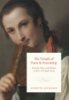 The Temple of Fame and Friendship: Portraits, Music, and History in the C. P. E. Bach Circle By Annette Richards Cover Image