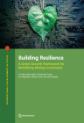 Building Resilience: A Green Growth Framework for Mobilizing Mining Investment (International Development in Focus) Cover Image