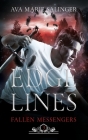 Edge Lines (Fallen Messengers Book 3) By Ava Marie Salinger Cover Image