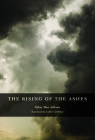 The Rising of the Ashes By Tahar Ben Jelloun, Cullen Goldblatt (Translator) Cover Image