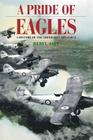 A Pride of Eagles: A History of the Rhodesian Air Force By Beryl Salt Cover Image