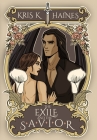 The Exile and the Savior By Kris K. Haines Cover Image