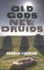 Old Gods, New Druids Cover Image