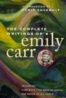 The Complete Writings of Emily Carr Cover Image