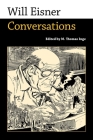 Will Eisner: Conversations (Conversations with Comic Artists) Cover Image