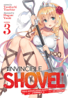 The Invincible Shovel (Light Novel) Vol. 3 Cover Image