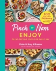Pinch of Nom Enjoy: Great-tasting Food For Every Day By Kate Allinson, Kay Allinson Cover Image