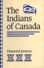 Indians of Canada (Revised) (Heritage) By Diamond Jenness Cover Image