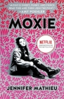 Moxie: A Novel Cover Image