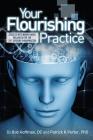 Your Flourishing Practice: Success with Brain-Based Wellness for the 21st Century Chiropractor Cover Image