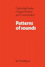 Patterns of Sounds (Cambridge Studies in Speech Science and Communication) By Maddieson Cover Image