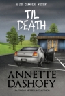 Til Death (Zoe Chambers Mystery #10) By Annette Dashofy Cover Image