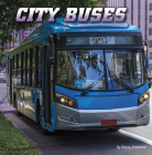 City Buses (Wild about Wheels) Cover Image