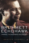 Brummett Echohawk: Pawnee Thunderbird and Artist Cover Image