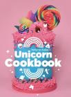 Easy To Bake Unicorn Cookbook By Luke Stoffel, Mayumi Shimose-Poe (Editor), Laura Von Holt (Contribution by) Cover Image
