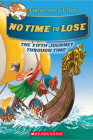 No Time To Lose (Geronimo Stilton Journey Through Time #5) Cover Image