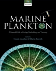 Marine Plankton: A Practical Guide to Ecology, Methodology, and Taxonomy Cover Image