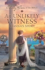 An Unlikely Witness Joanna's Story Cover Image