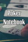 Poker Note Book: Log Sessions, Notes on Players, Tenancies, Rake, Tournaments By Profitable Poker Cover Image