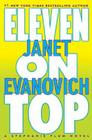 Eleven on Top By Janet Evanovich Cover Image