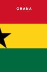 Ghana: Country Flag A5 Notebook to write in with 120 pages By Travel Journal Publishers Cover Image