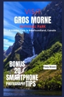 Visit Gros Morne National Park: A Hidden Gem in Newfoundland, Canada Cover Image