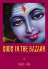 Gods in the Bazaar: The Economies of Indian Calendar Art (Objects/Histories) Cover Image