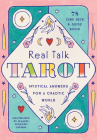 Real Talk Tarot - Gift Edition: Mystical Answers for a Chaotic World - 78-card Deck and Guide Book By Juanita Londoño Gaviria (Illustrator), Editors of Epic Ink Cover Image