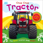 Chug, Chug Tractor: Lots of Sounds and Loads of Flaps! (Super Noisy Books) Cover Image