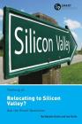 Thinking of... Relocating to Silicon Valley? Ask the Smart Questions Cover Image