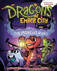 The Midnight Roar! (Dragons of Ember City #2) Cover Image