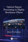 Optical Signal Processing in Highly Nonlinear Fibers Cover Image